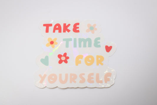 Take Time For Yourself  | Sun Catcher Decal